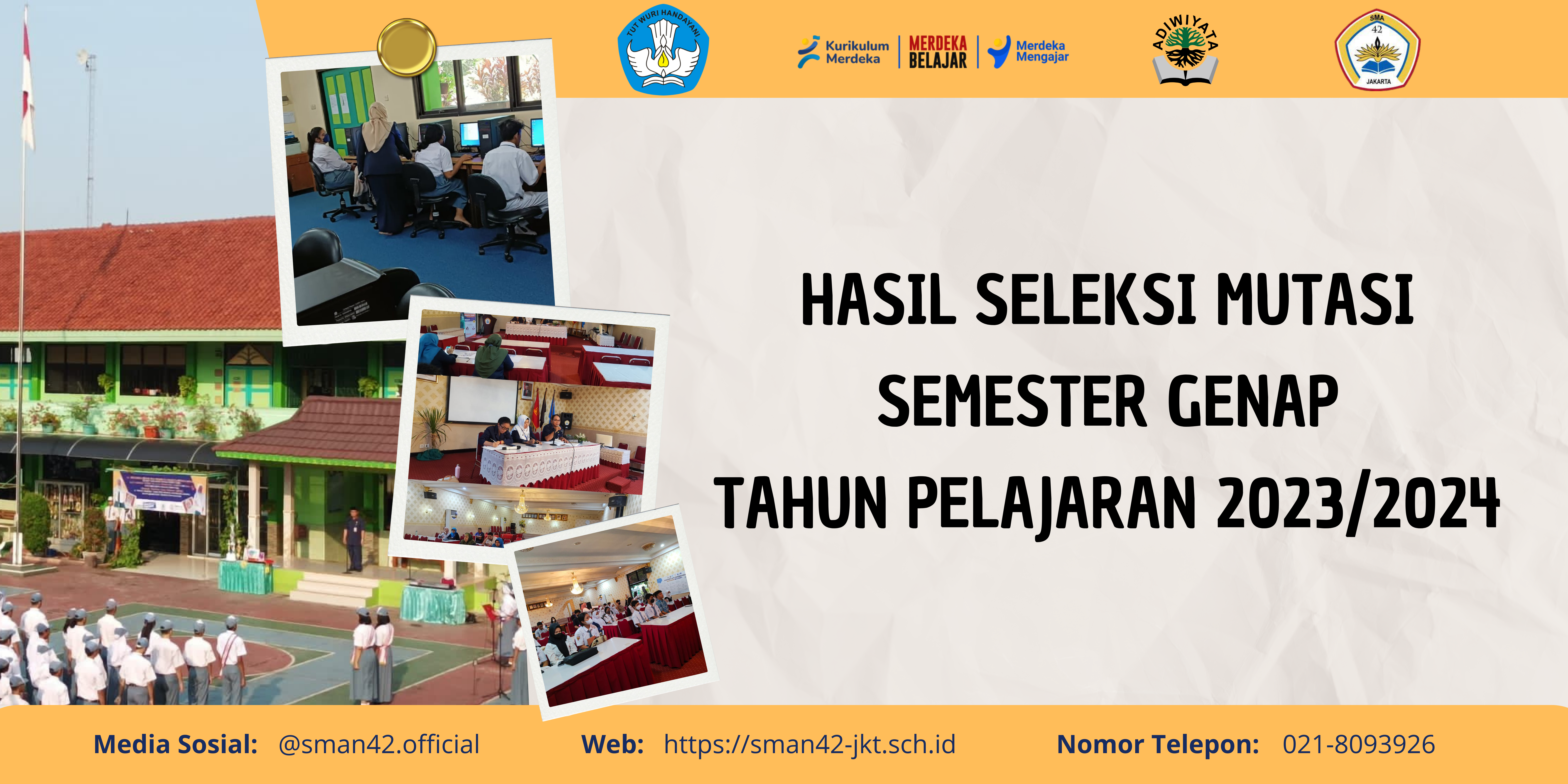 [PENGUMUMAN] HASIL SELEKSI MUTASI SEMESTER GENAP TAHUN PELAJARAN 2023/2024