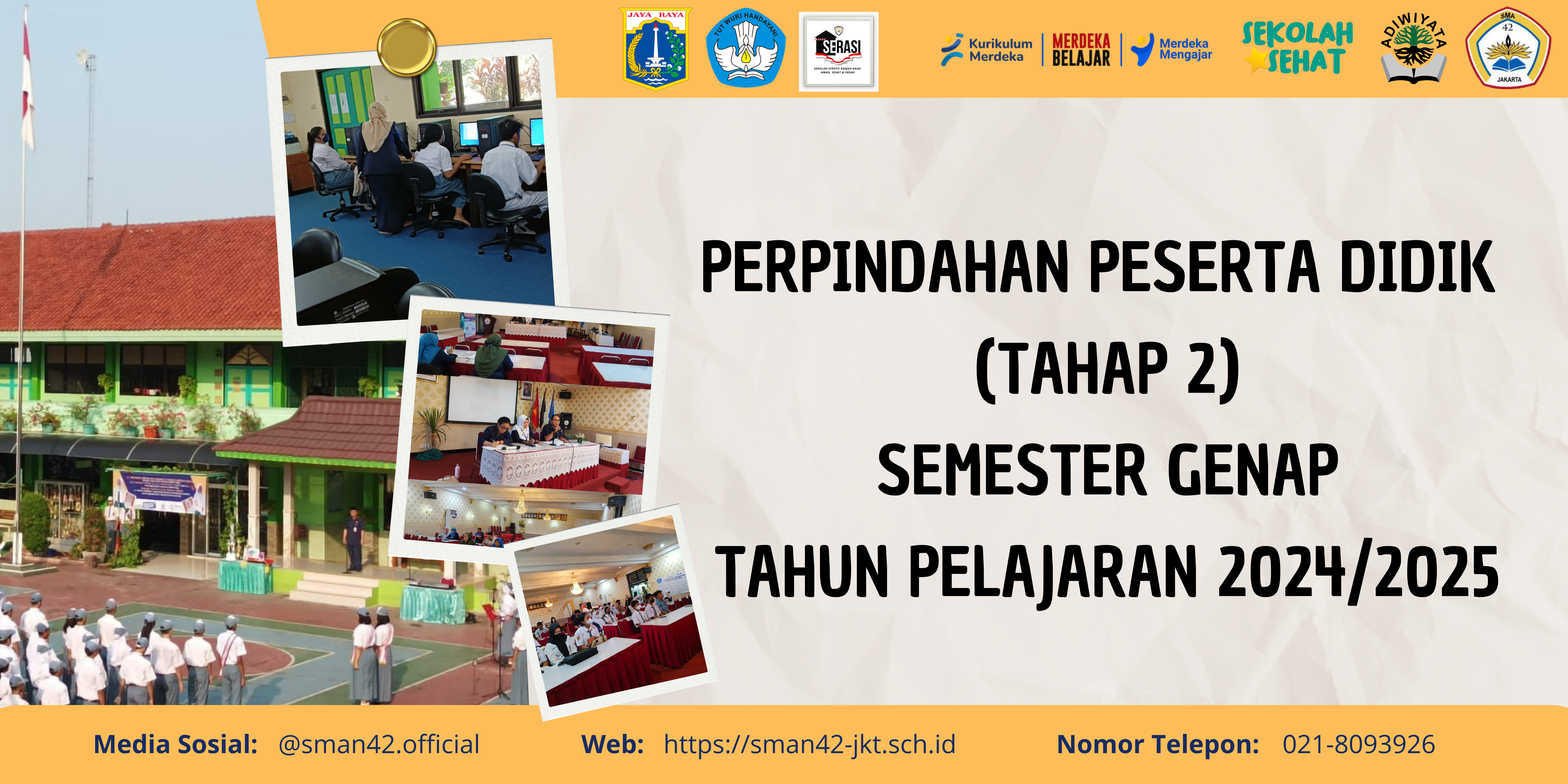 Perpindahan Peserta Didik Semester Genap (Tahap 2) Tahun Pelajaran 2024/2025