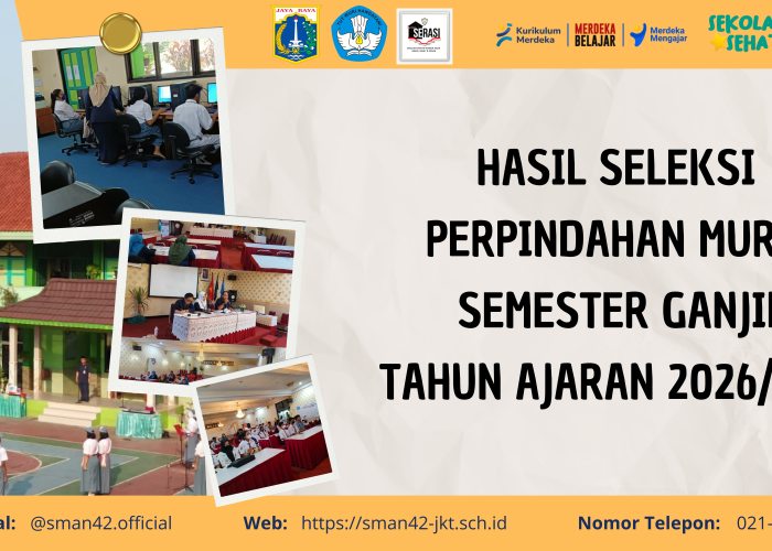 [PENGUMUMAN] Hasil Seleksi Perpindahan Murid Semester Ganjil Tahun Ajaran 2026/2027